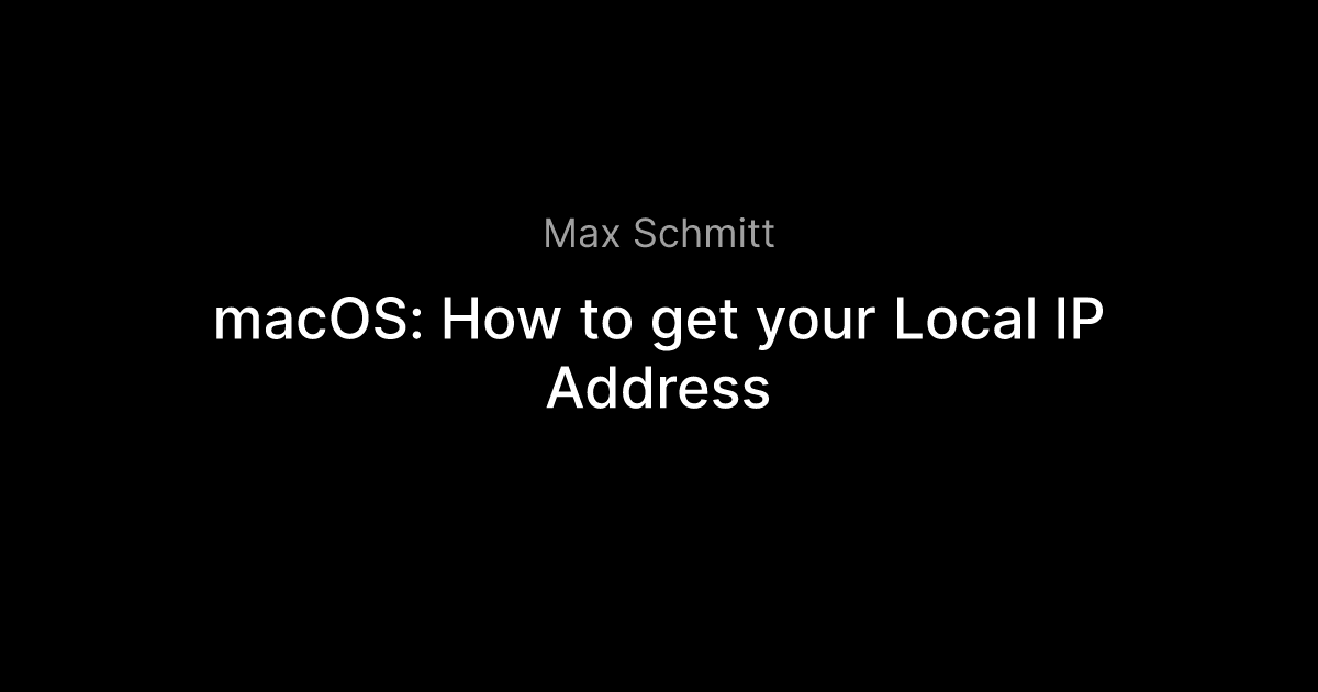 check local ip macos terminal